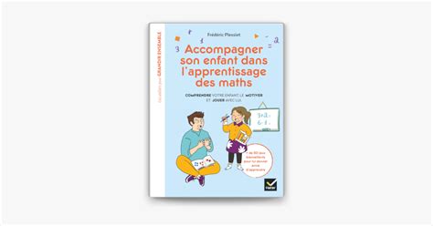 Accompagner Son Enfant Dans L Apprentissage Des Maths On Apple Books