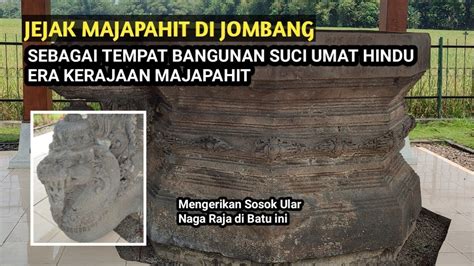 PENELUSURAN JEJAK PENINGGALAN MAJAPAHIT DI JOMBANG YONI GAMBAR YouTube