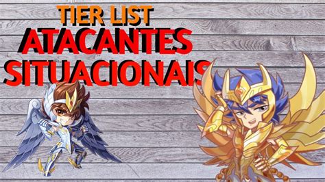 Tier List Atacantes Situacionais Saint Seiya Awakening Youtube