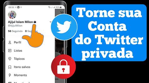 Como Privar O Twitter Veja Como Trancar E Deixar Sua Conta Privada