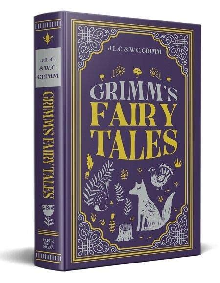 Grimm S Fairy Tales Paper Mill Press Classics By J L C Grimm