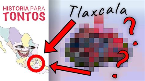 Tlaxcala Si Existe 1 YouTube