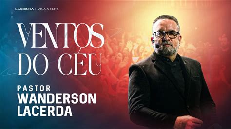 CULTO DE CELEBRAÇÃO I PR WANDERSON LACERDA LAGOINHA VILA VELHA 03