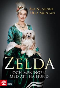 Zelda Och Meningen Med Att Ha Hund Sa Nilsonne