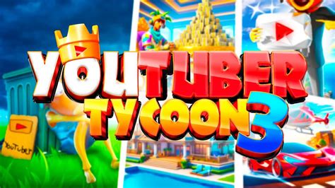 Fortnite Youtuber 3 Tycoon Youtube