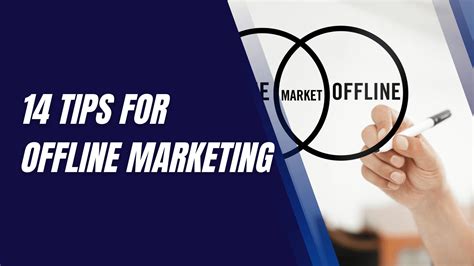 Tips For Offline Marketing