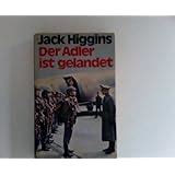 Der Adler Ist Gelandet Roman Liam Devlin Amazon De Jack Higgins