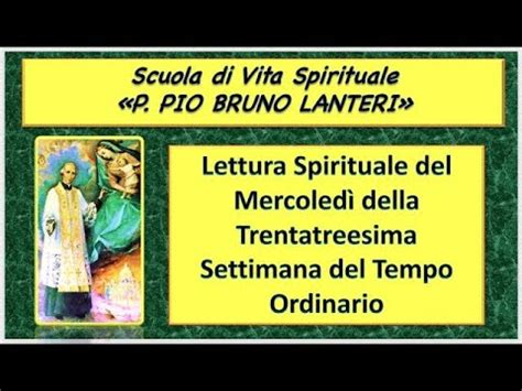 Lettura Spirituale Del Mercoled Della Trentatreesima Settimana Del