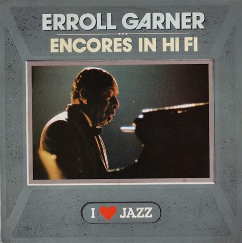 Erroll Garner Encores In Hi Fi Vinyl ge მუსიკალური ვინილები