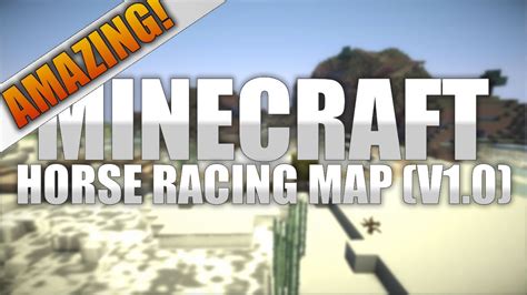 Minecraft Horse Racing Map V10 Youtube