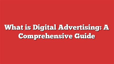 What Is Digital Advertising A Comprehensive Guide Froggy Ads