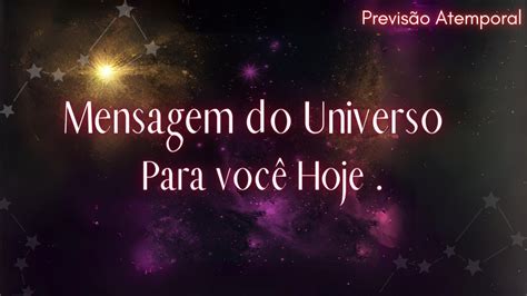 MENSAGEM DO UNIVERSO PARA VOCÊ HOJE YouTube