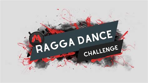 Ragga Dance Challenge By Markadas Dance Center Dance Tutorial Youtube