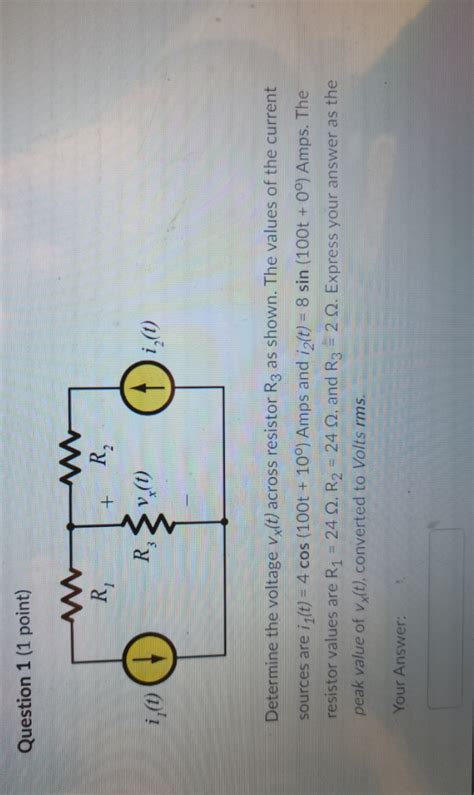 Solved Question 1 1 Point Determine The Voltage Vyt Across