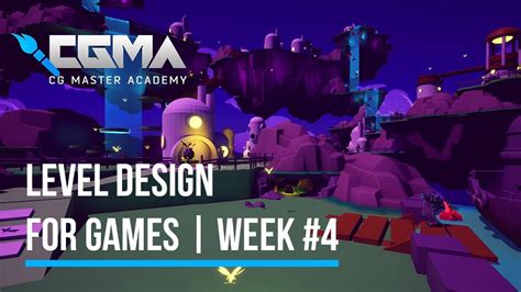 Cgma Level Design For Games Week 4 Lets Make A Platformer Youtube