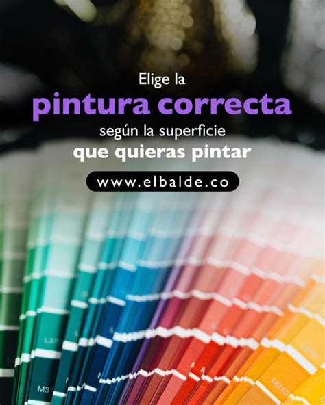 Elige La Pintura Correcta Según La Superficie Que Quieras Pintar El Balde Pinturas