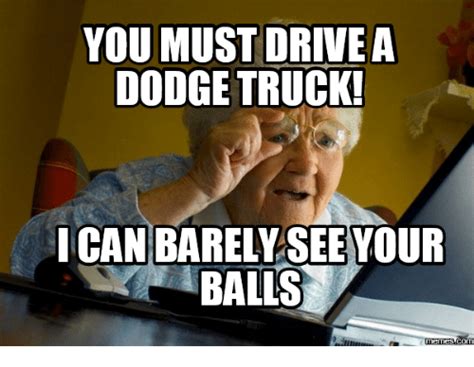 Pin By Jerry Mattingly On Humor Dodge Truck Humor Funny