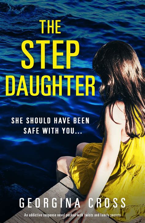 The Stepdaughter By Georgina Cross Goodreads