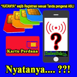 Registrasi Kartu Perdana Baru Hanya Dalam Bentuk Formalitas Atau Kewajiban