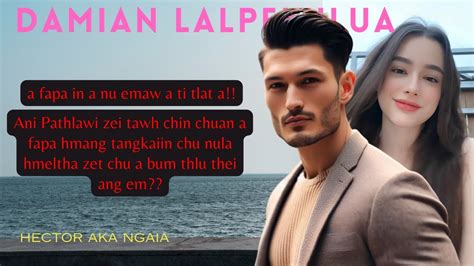 Damian Lalpekhlua By Judy Chhakchhuak Mizo Love Story Thawnthu