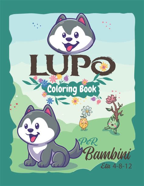 Buy LIBRO DA COLORARE SUL LUPO PER BAMBINI DAI 4 AGLI 8 12 ANNI Unica