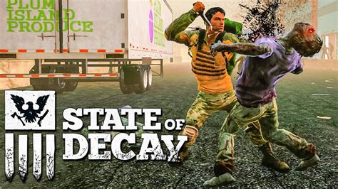 State Of Decay Fui Vingar Um Amigo E Acabei Lutando Contra Hordas