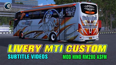 Livery Mti Custom Mod Bussid Shd Hino Rm Youtube