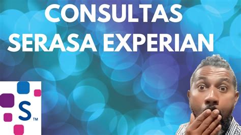 Consultas Serasa Experian Mini Curso Passos Como Reduzir A