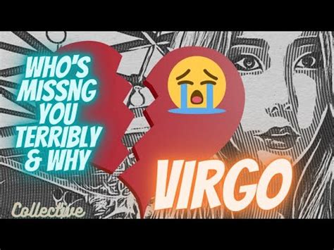 VIRGO THEY RE MISSING YOU TERRIBLY NOW BECAUSE SEPTEMBER 2022