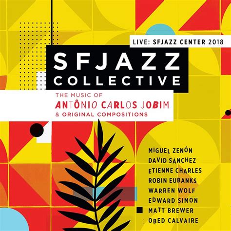 Rádio Batuta traz o grupo San Francisco Jazz Collective EBC Rádios