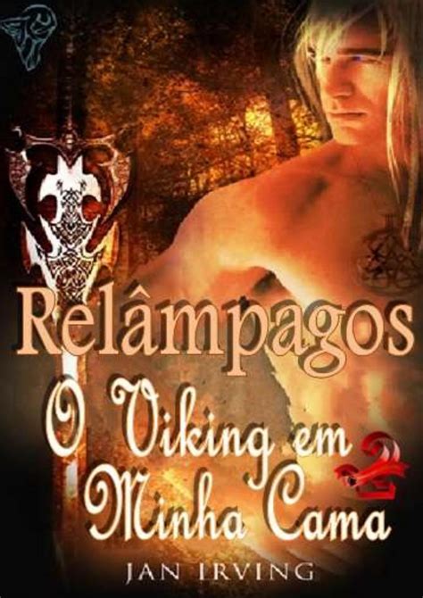 Jan Irving O viking em minha cama 01 relâmpagos HOMO by Livros