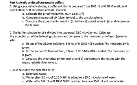 Solved Part A Acetic Acid Sodium Acetate Buffers 1 Using A Chegg