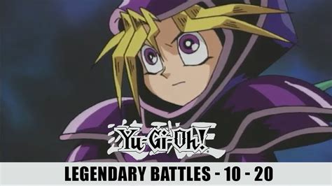 Yu Gi Oh Duel Monsters Legendary Battles 11 20 Summary 1 Season