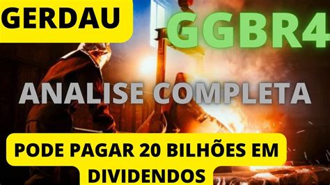 GGBR4 GERDAU ANÁLISE COMPLETA RECOMENDAÇÃO E PREÇO ALVO SUBINDO E