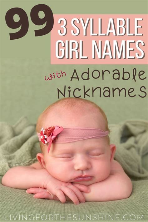 Three Syllable Girl Names With The Cutest Nicknames In 2021 Three