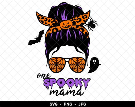 One Spooky Mama Svg Halloween Mama Png Spooky Mom Png Etsy