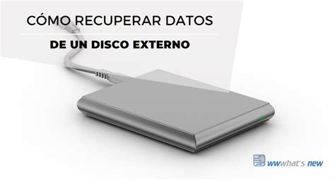 Cómo recuperar datos de un disco duro externo