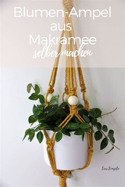 Blumenampel Aus Makramee Basteln Schnelle Diy Anleitung Makramee