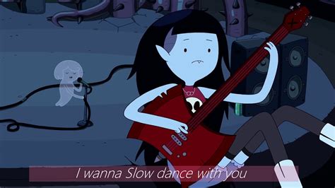 Adventure Time Slow Dance With You Marceline Lyrics YouTube