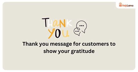 30 Thank You Message For Customers To Show Your Gratitude Helplama