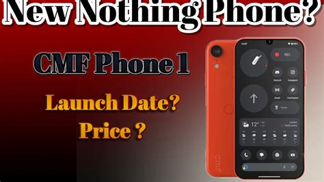 Nothing CMF Phone 1 Official India Launch Price Specification