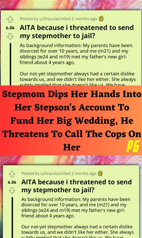 Stepmom Dips Her Hands Into Her Stepson S Account To Fund Her Big Wedding He Threatens To