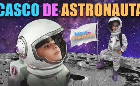 Cómo hacer un casco de astronauta fácil y rápido InfoVeloz