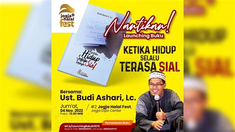 Lauching Buku Ketika Hidup Selalu Terasa Sial Ust Budi Ashari