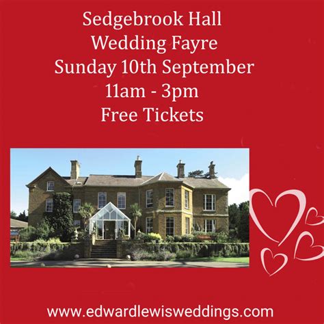 Sedgebrook Hall Northampton Wedding Fayres - 10th September 2023