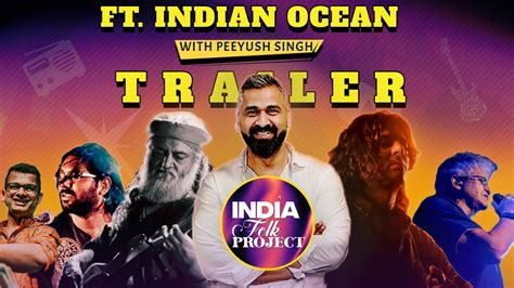 Trailer India Folk Project Ep1 Ft Indian Ocean Youtube