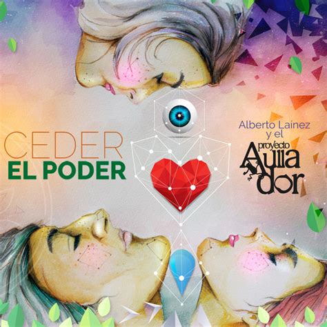 Ceder El Poder Single De Alberto La Nez Y El Proyecto Aullador Spotify