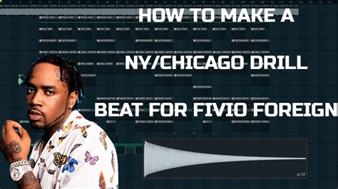 How To Make A Ny Chicago Drill Beat For Fivio Foreign Fl Studio