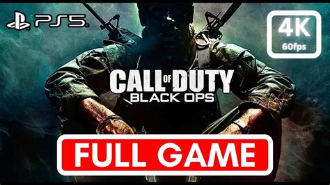 Call Of Duty Black Ops Full Game Gameplay 4k Youtube