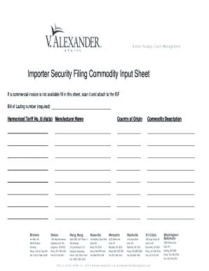 Fillable Online Importer Security Filing Commodity Input Sheet Fax